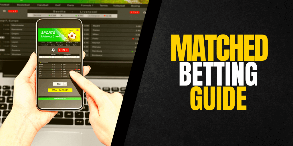 What Is Matched Betting and How Does It Work?