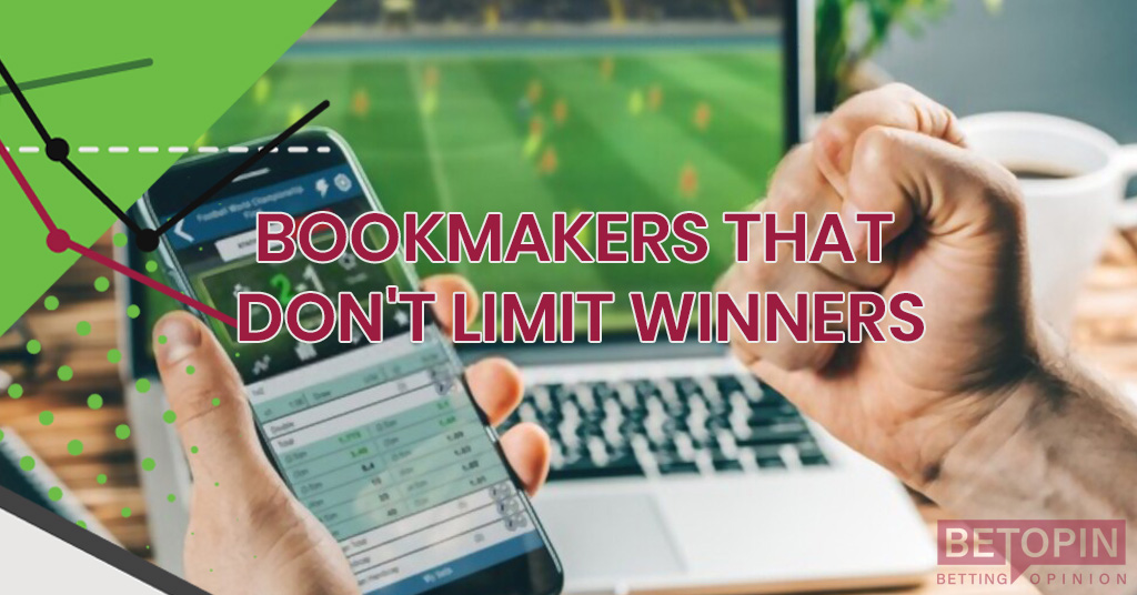 Bookies That Don't Limit Winners