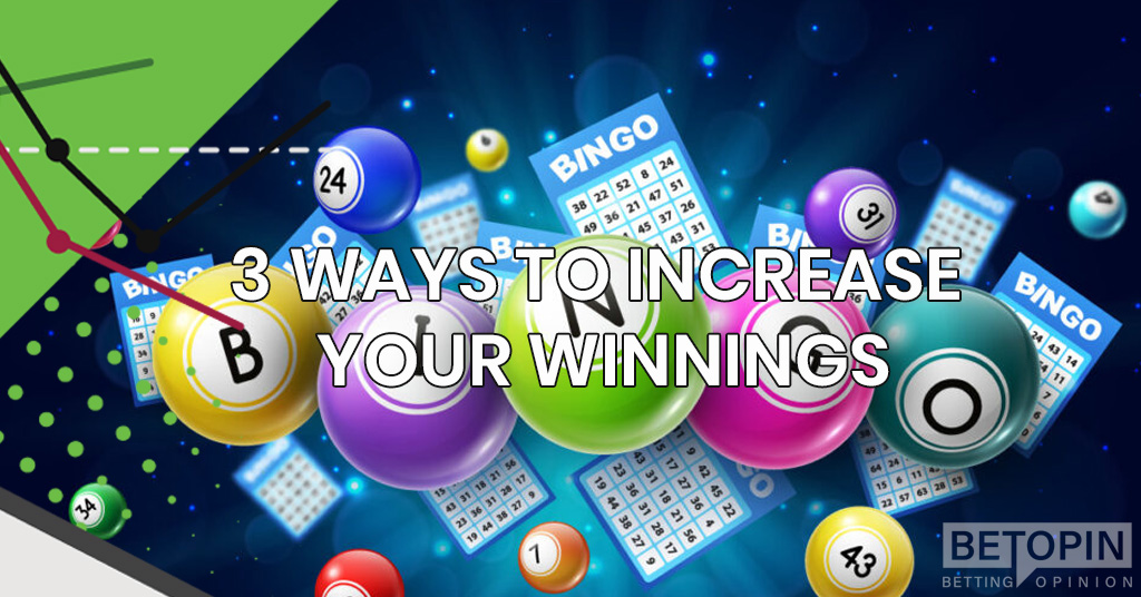 Bingo: 3 ways to increase your winnings