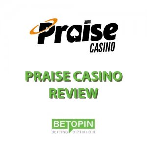 Review of Praise Casino